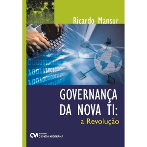 Livro - Governança da Nova TI: A Revolução